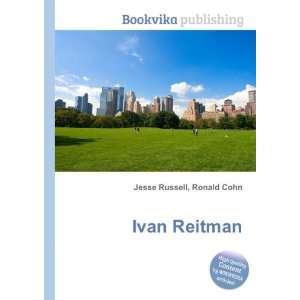  Ivan Reitman Ronald Cohn Jesse Russell Books