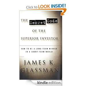   of the Superior Investor James Glassman  Kindle Store