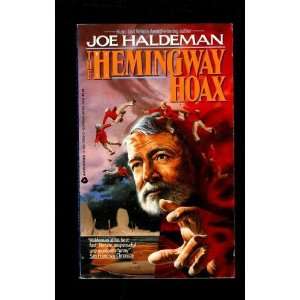 Hemingway Hoax Joe W. Haldeman 9780380708000  Books