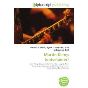  Martin Kemp (entertainer) (9786133752467) Frederic P 