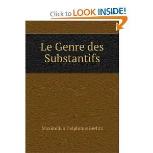    Le Genre des Substantifs Maximilian Delphinus Berlitz Books