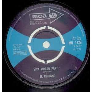    VIVA TIRADO 7 INCH (7 VINYL 45) UK MCA 1970 EL CHICANO Music