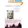   Mikhail Gorbachev, George Shriver and Archie Brown ( Paperback   Oct