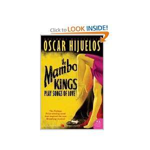   Mambo Kings Play Songs of Love (9780374201258) Oscar Hijuelos Books
