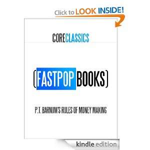 Barnums Rules of Money Making (FastPop Books Core Classics) P 