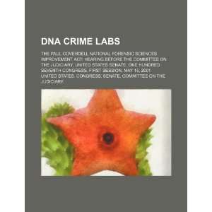  DNA crime labs the Paul Coverdell National Forensic 