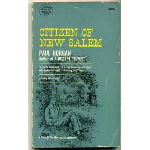  Citizen of New Salem Paul Horgan Books
