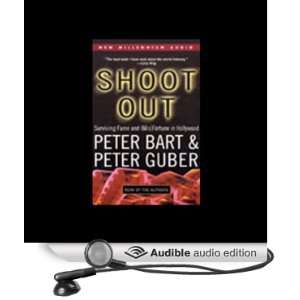  in Hollywood (Audible Audio Edition) Peter Bart, Peter Guber Books