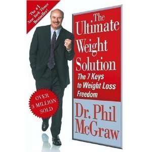  Dr. Phil McGraw (Author) The Ultimate Weight Solution The 