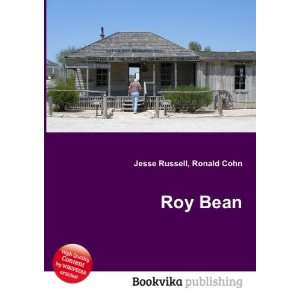  Roy Bean Ronald Cohn Jesse Russell Books