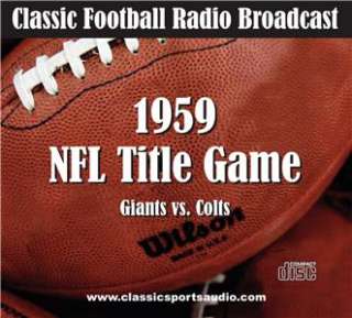 Baltimore Colts vs. New York Giants 1959 NFL Title Game Radio 
