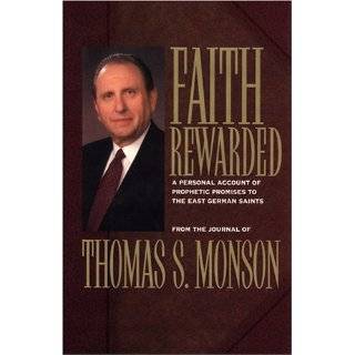   Promises to the East German Saints by Thomas S. Monson (Jun 1996