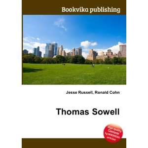  Thomas Sowell Ronald Cohn Jesse Russell Books