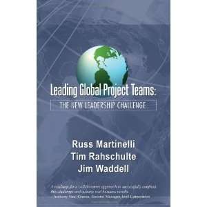   Russ J. Martinelli, Tim J. Rahschulte, James M. Waddell  Author