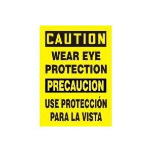  WEAR EYE PROTECTION (BILINGUAL) Sign   14 x 10 Aluma 