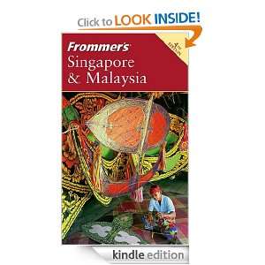 Frommers Singapore & Malaysia (Frommers Complete Guides) Jennifer 