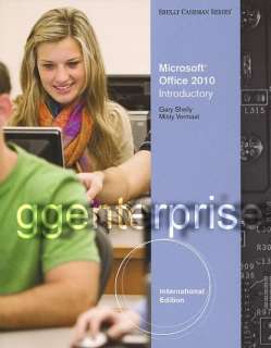 Microsoft Office 2010 Introductory 1E Gary B Shelly 1st International 