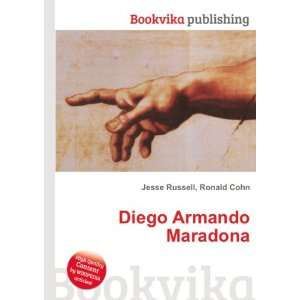  Diego Armando Maradona Ronald Cohn Jesse Russell Books