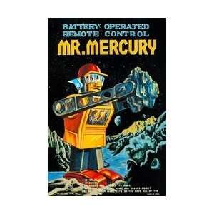  Battery Operated Remote Control Mr Mercury 28x42 Giclee on 