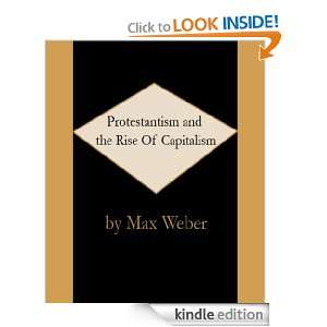   And The Rise Of Capitalism Max Weber  Kindle Store